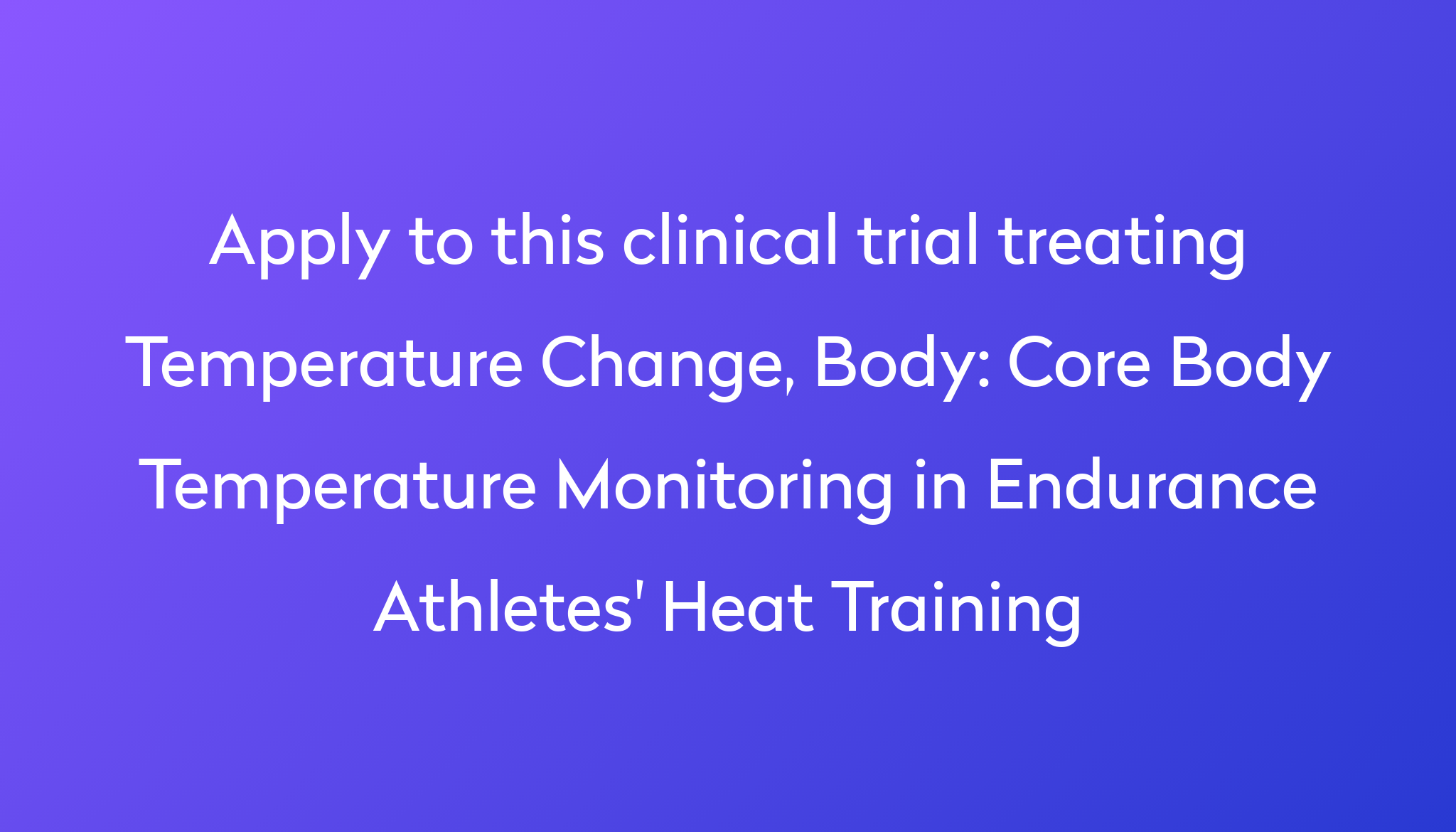 core-body-temperature-monitoring-in-endurance-athletes-heat-training